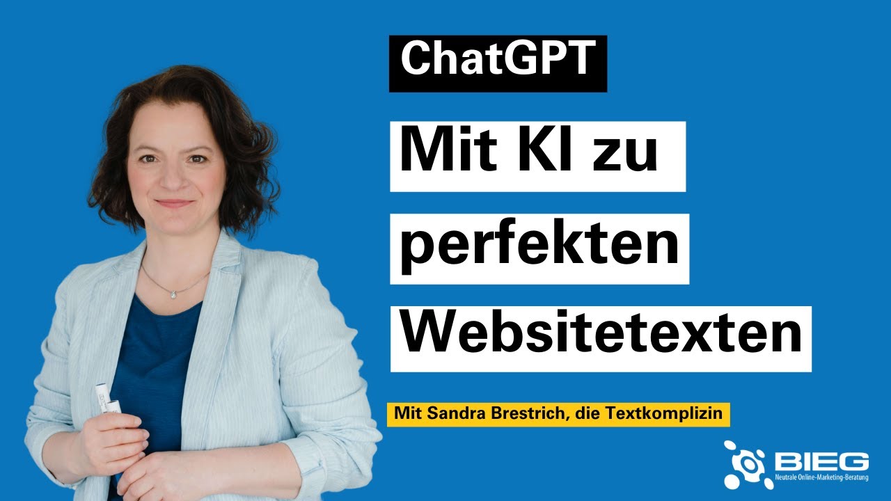 YouTube:Besser schreiben mit KI: Wie Sie mit ChatGPT perfekte Websitetexte zaubern